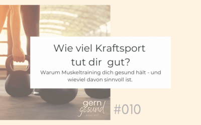 Wieviel Kraftsport tut dir gut?