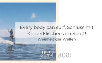Every body can surf – Schluss mit Körperklischees im Sport!